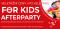 AFTERPARTY FOR KIDS 2024