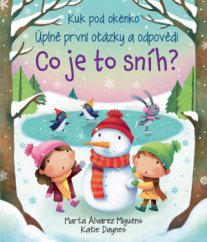 Svojtka - Kuk pod okénko - Co je to sníh?